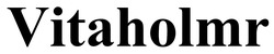 Заявка на торговельну марку № m202601781: vitaholmr