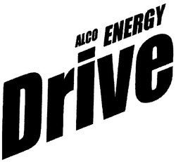 Заявка на торговельну марку № m201107830: alco energy drive