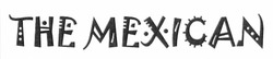 Свідоцтво торговельну марку № 172538 (заявка m201213975): the mexican