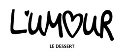 Заявка на торговельну марку № m202418778: lumour; l'umour le dessert