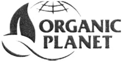 Свідоцтво торговельну марку № 317946 (заявка m202015359): organic planet