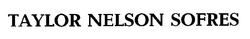 Свідоцтво торговельну марку № 28486 (заявка 99114186): taylor nelson sofres
