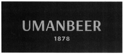 Заявка на торговельну марку № m202608299: 1878; uman beer; umanbeer