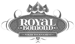 Свідоцтво торговельну марку № 146546 (заявка m201014341): royal bomond; poker tourment
