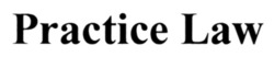 Заявка на торговельну марку № m202605749: practice law