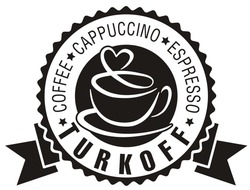Свідоцтво торговельну марку № 182583 (заявка m201304573): coffee cappuccino espresso turkoff