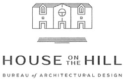 Свідоцтво торговельну марку № 295284 (заявка m201830606): house on the hill; bureau of architectural design