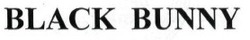 Свідоцтво торговельну марку № 229037 (заявка m201604031): black bunny