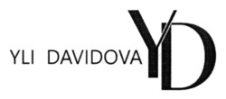 Заявка на торговельну марку № m202608630: yli davidova yd
