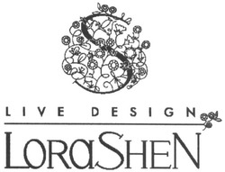 Свідоцтво торговельну марку № 249602 (заявка m201625413): live design; lorashen