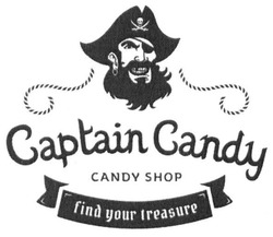 Свідоцтво торговельну марку № 259754 (заявка m201716978): captain candy; candy shop; find your treasure