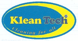 Свідоцтво торговельну марку № 86448 (заявка m200611061): klean tech; cleaning for all