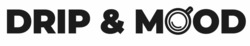 Заявка на торговельну марку № m202602834: drip & mood