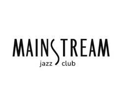 Заявка на торговельну марку № m202608768: mainstream jazz club