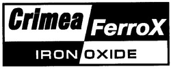 Свідоцтво торговельну марку № 80241 (заявка m200512368): crimea ferrox; iron oxide