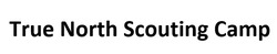 Заявка на торговельну марку № m202518285: true north scouting camp