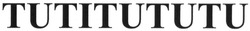 Свідоцтво торговельну марку № 173134 (заявка m201301108): tutitututu