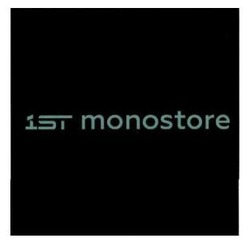 Заявка на торговельну марку № m202129826: 1st monostore