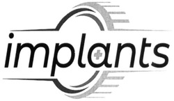 Свідоцтво торговельну марку № 288953 (заявка m201930706): implants; +