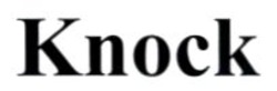 Заявка на торговельну марку № m202606659: knock