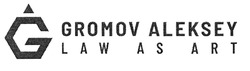 Заявка на торговельну марку № m201914119: gromov aleksey law as art