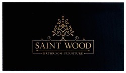 Свідоцтво торговельну марку № 269408 (заявка m201703842): saint wood; bathroom furniture