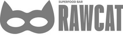 Заявка на торговельну марку № m202104283: rawcat; superfood bar