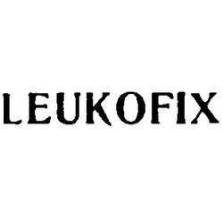 Свідоцтво торговельну марку № 861 (заявка 115142/SU): leukofix