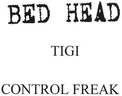 Свідоцтво торговельну марку № 98114 (заявка m200605540): вед неад; bed head; tigi; control; freak