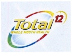 Свідоцтво торговельну марку № 291654 (заявка m201901975): total; whole mouth health; 12
