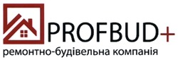 Свідоцтво торговельну марку № 336367 (заявка m202120804): profbud+; ремонтно-будівельна компанія