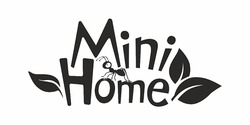 Заявка на торговельну марку № m202413715: mini home