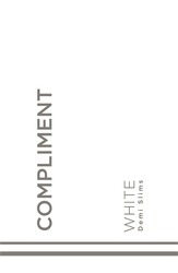 Свідоцтво торговельну марку № 347226 (заявка m202131233): white demi slims; compliment