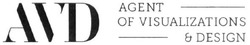 Свідоцтво торговельну марку № 293473 (заявка m201902185): avd; agent of visualizations&design; agent of visualizations design