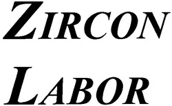 Свідоцтво торговельну марку № 127403 (заявка m200902813): zircon; labor