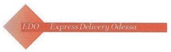 Свідоцтво торговельну марку № 134282 (заявка m200915876): едо; edo express delivery odessa