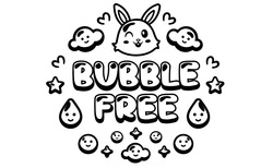 Заявка на торговельну марку № m202422152: bubble free