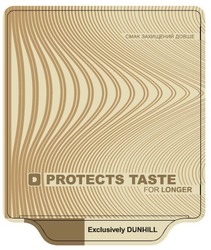 Свідоцтво торговельну марку № 163045 (заявка m201209958): protects taste for longer; exclusively dunhill; смак захищений довше