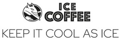 Заявка на торговельну марку № m202309085: ice coffee keep it cool as ice