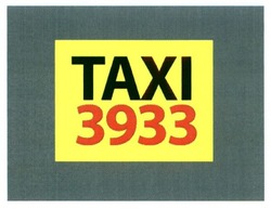 Свідоцтво торговельну марку № 225642 (заявка m201519994): тахі; taxi 3933