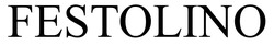 Заявка на торговельну марку № m202608185: festolino