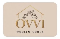 Заявка на торговельну марку № m202518221: ovvi woolen goods