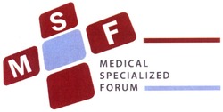 Свідоцтво торговельну марку № 211150 (заявка m201417702): msf; medical specialized forum