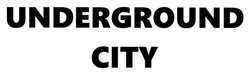 Заявка на торговельну марку № m202603759: underground city