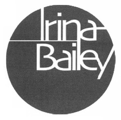 Свідоцтво торговельну марку № 174611 (заявка m201213016): irina bailey