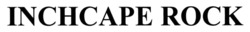 Заявка на торговельну марку № m202300625: inchcape rock