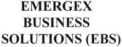 Свідоцтво торговельну марку № 286503 (заявка m201823279): emergex business solutions (ebs); emergex business solutions ebs