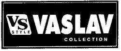 Свідоцтво торговельну марку № 35833 (заявка 2001095675): vaslav; vs