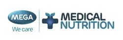 Свідоцтво торговельну марку № 249698 (заявка m201628835): mega; we care; +; medical nutrition