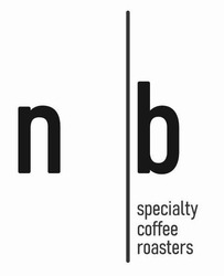 Свідоцтво торговельну марку № 321843 (заявка m202025381): n b; nb; specialty coffee roasters